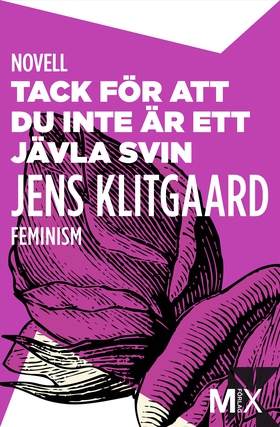 Tack för att du inte är ett jävla svin (e-bok)
