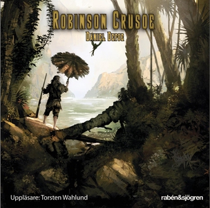 Robinson Crusoe (ljudbok) av Daniel Defoe