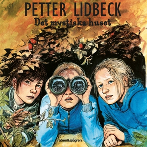 Det mystiska huset (ljudbok) av Petter Lidbeck