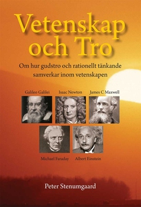 Vetenskap och Tro (e-bok) av Peter Stenumgaard