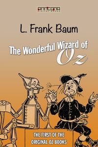 The Wonderful Wizard of Oz (e-bok) av L. Frank