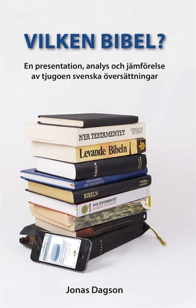 Vilken Bibel? (e-bok) av Jonas Dagson