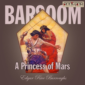 A Princess of Mars (ljudbok) av Edgar Rice Burr