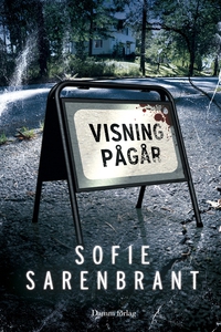 Visning pågår (e-bok) av Sofie Sarenbrant