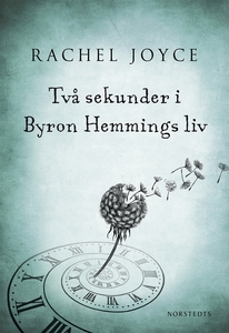 Två sekunder i Byron Hemmings liv (e-bok) av Ra