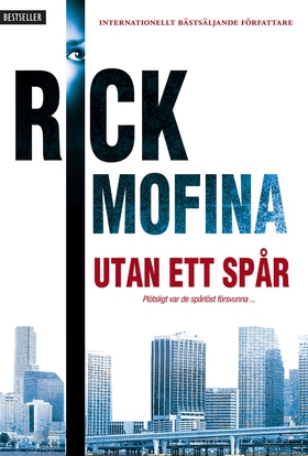 Utan ett spår (e-bok) av Rick Mofina