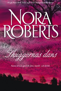 Skuggornas dans (e-bok) av Nora Roberts