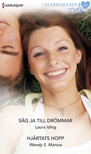 Säg ja till drömmar/Hjärtats hopp (e-bok) av La