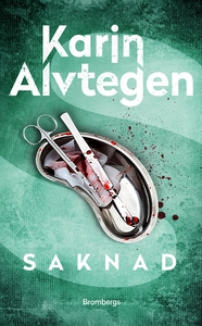 Saknad (e-bok) av Karin Alvtegen