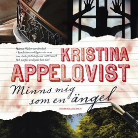 Minns mig som en ängel (ljudbok) av Kristina Ap