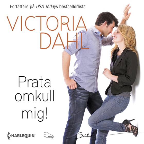 Prata omkull mig! : En Harlequin-ljudbok Silk