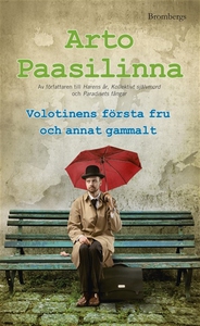 Volotinens första fru och annat gammalt (e-bok)
