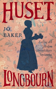 Huset Longbourn : Stolthet och fördom - tjänste