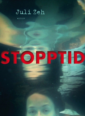 Stopptid (e-bok) av Juli Zeh