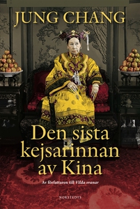 Den sista kejsarinnan av Kina (e-bok) av Jung C