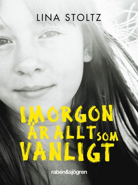 Imorgon är allt som vanligt (e-bok) av Lina Sto