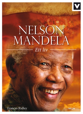 Nelson Mandela - Ett liv (e-bok) av Frances Rid