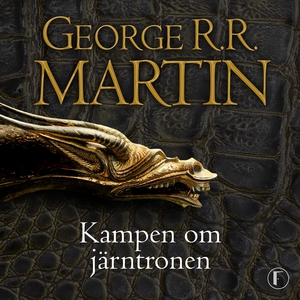Kampen om järntronen (ljudbok) av George R. R.