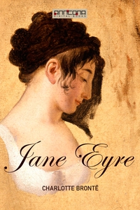Jane Eyre (e-bok) av Charlotte Brontë