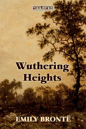 Wuthering Heights (e-bok) av Emily Brontë