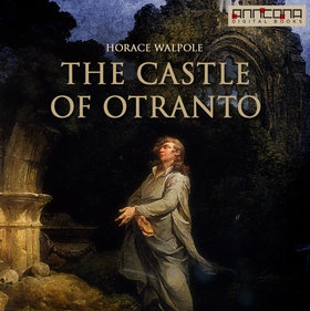 The Castle of Otranto (ljudbok) av Horace Walpo