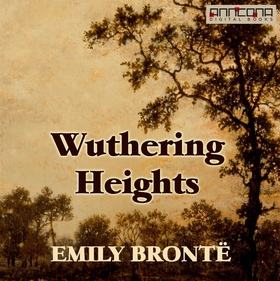 Wuthering Heights (ljudbok) av Emily Brontë