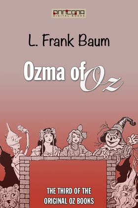 Ozma of Oz (e-bok) av L. Frank Baum