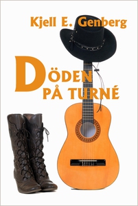 Döden på turné (e-bok) av Kjell E. Genberg
