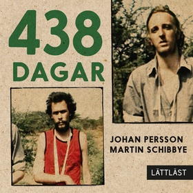 438 dagar / Lättläst (ljudbok) av Martin Schibb