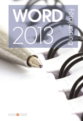 Word 2013 Fördjupning (e-bok) av Eva Ansell