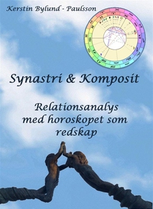 SYNASTRI OCH KOMPOSIT (e-bok) av Kerstin Bylund