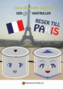 Den grå kastrullen reser till Paris (e-bok) av