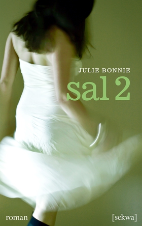 Sal 2 (e-bok) av Julie Bonnie