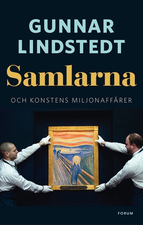 Samlarna (e-bok) av Gunnar Lindstedt