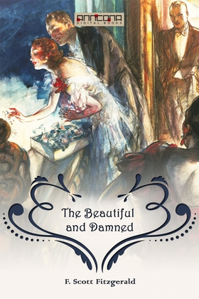 The Beautiful and Damned (e-bok) av F. Scott Fi