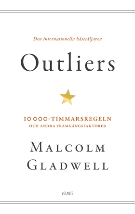 Outliers: 10 000-timmarsregeln och andra framgå