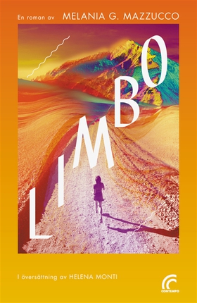 Limbo (e-bok) av Melania G. Mazzucco