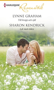 Till kropp och själ/Lek med elden (e-bok) av Sh
