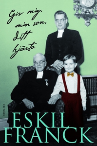 Giv mig, min son, ditt hjärta (ljudbok) av Eski
