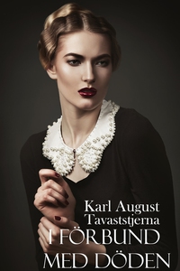 I förbund med döden (e-bok) av Karl August Tava