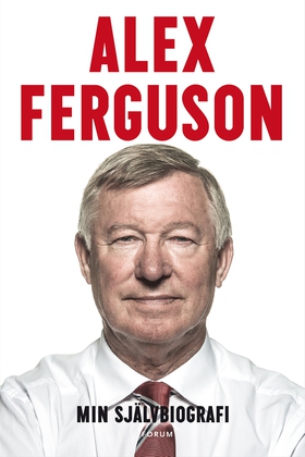 Min självbiografi (e-bok) av Alex Ferguson