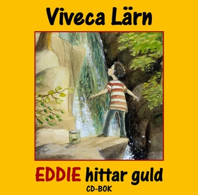 Eddie hittar guld (ljudbok) av Viveca Lärn