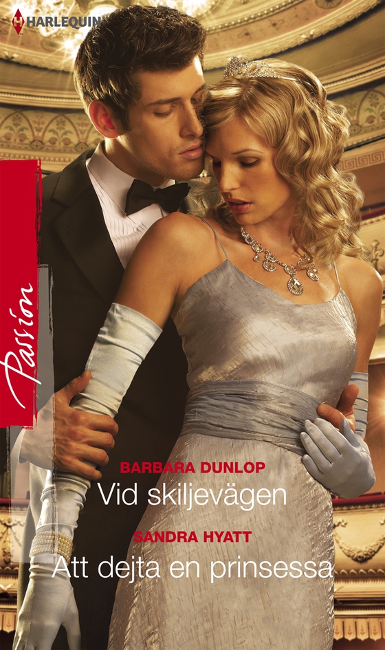 Vid skiljevägen/Att dejta en prinsessa