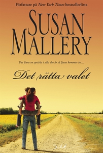 Det rätta valet (e-bok) av Susan Mallery