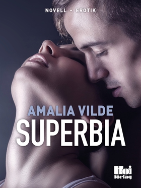 Superbia (e-bok) av Amalia Vilde
