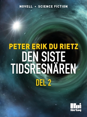Den siste tidsresenären del 2 (e-bok) av Peter 