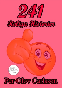 241 Roliga Historier (e-bok) av Per-Olov Carlss