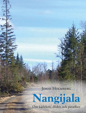 Nangijala - Om kärleken, döden och paradiset (e