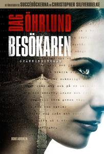 Besökaren (e-bok) av Dag Öhrlund