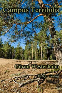 Campus Terribilis (e-bok) av Göran Westerholm